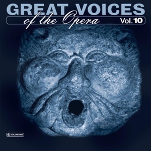Great Voices of Opera, Vol. 10 (1942-1950)