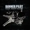 Banner Pilot - Spanish Reds