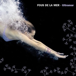 Fous de la Mer - Luces