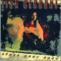 Close Your Eyes - Lisa Cerbone