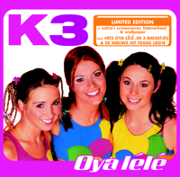 Oya lele - K3 Cover Art