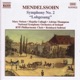 Mendelssohn Symphony No 2 Hymn of Praise