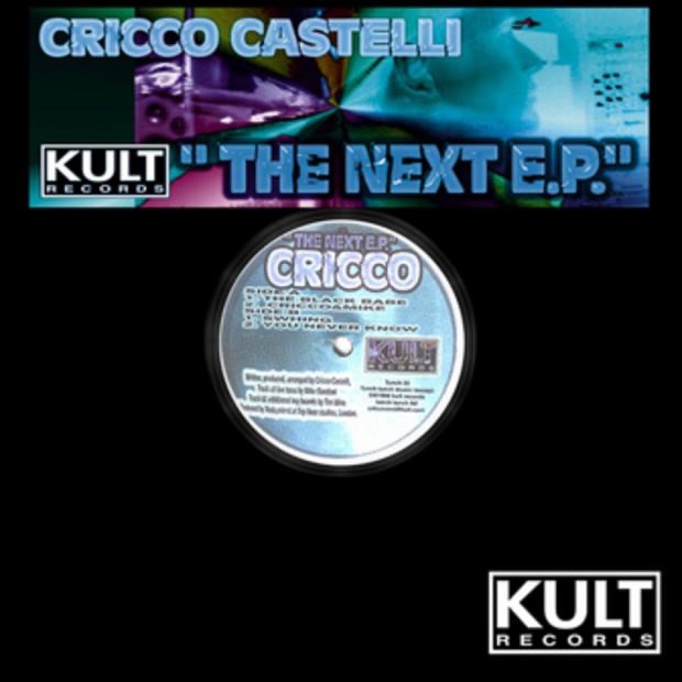 Обложка альбома «Kult Records Presents: The Next E.P.» — Cricco Castelli