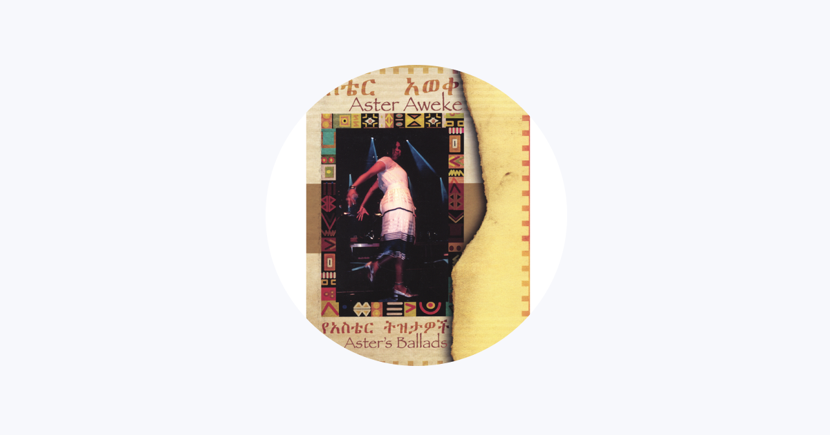 ‎Aster Aweke - Apple Music