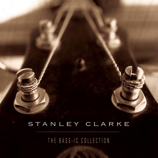 Обложка альбома «The Bass-ic Collection» — Stanley Clarke