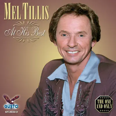 Mel Tillis At His Best - Mel Tillis Mel Tillis At His Best - Mel Tillis