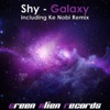 Shy - Galaxy (Original Mix)
