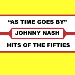 As Time Goes By - Johnny Nash As Time Goes By - Johnny Nash
