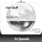 Hot Stuff (feat. DJ Miko) [Speedo Mix] - DJ Speedo lyrics