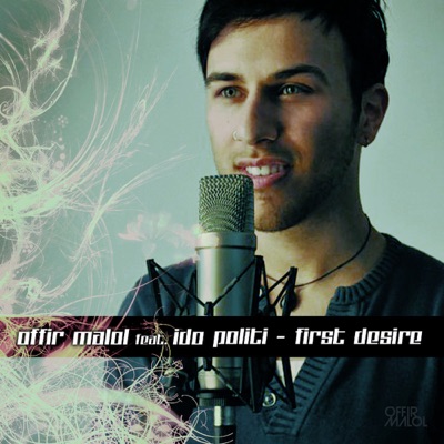 First Desire (feat. Ido Politi) - Single
