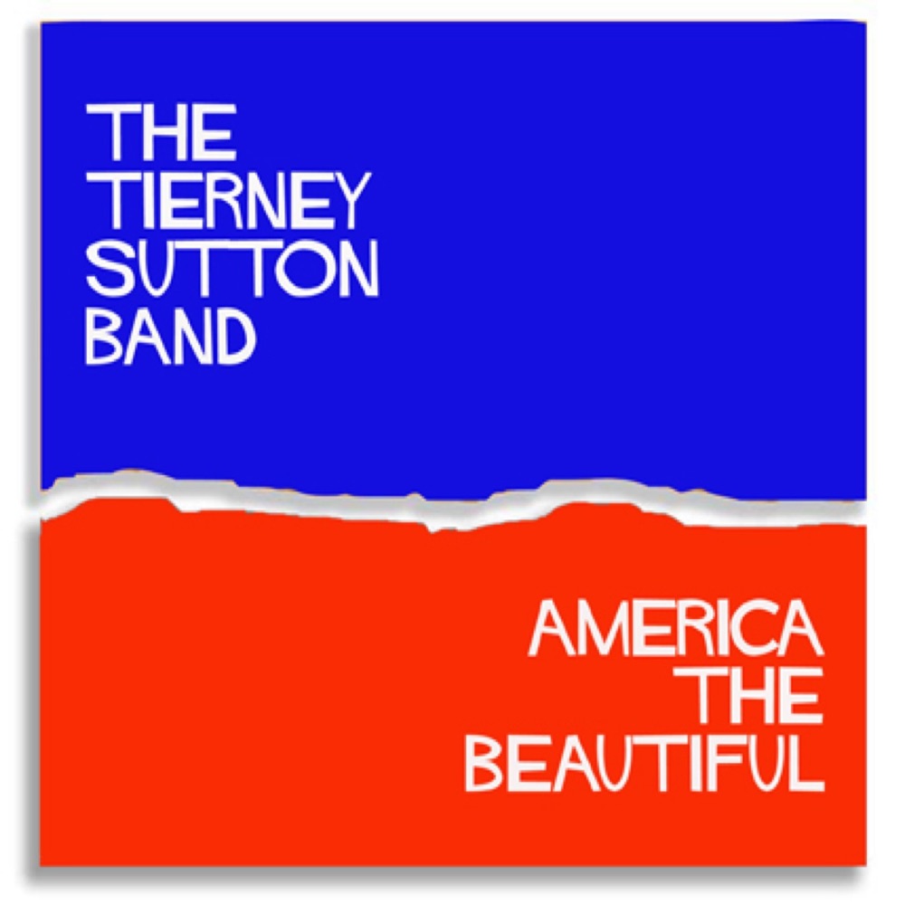 Обложка альбома «America the Beautiful - Single» — The Tierney Sutton Band