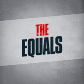 The Equals