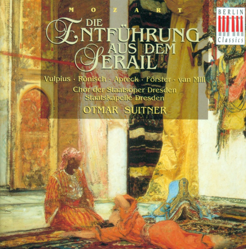 Mozart: Die Entfuhrung Aus Dem Serail