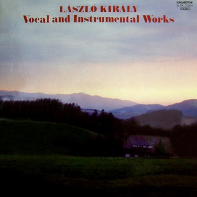 Vocal and Instrumental Works (Hungaroton Classics)
