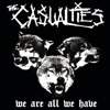 The Casualties - Carry On the Flag