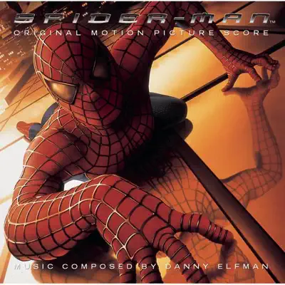 Spider-Man (Original Motion Picture Score) - Danny Elfman Spider-Man (Original Motion Picture Score) - Danny Elfman