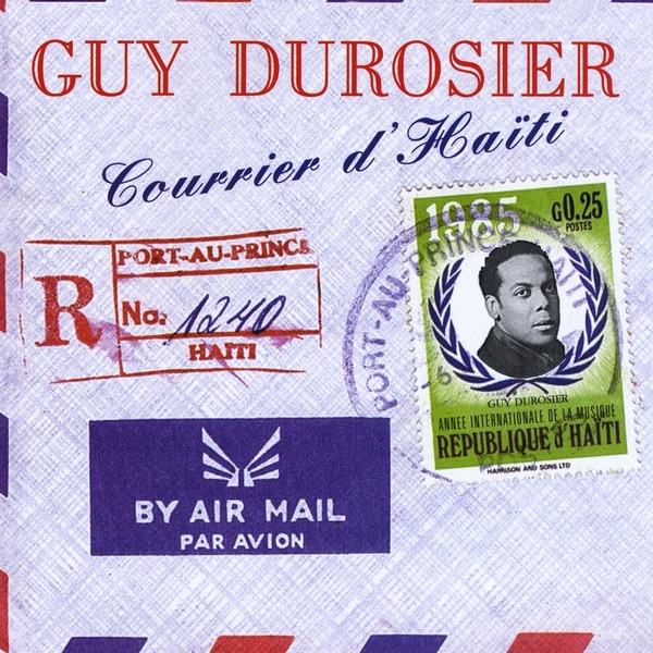 Haïti Chérie — Guy Durosier