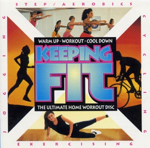 Keeping Fit: The Ultimate Home Workout Disc