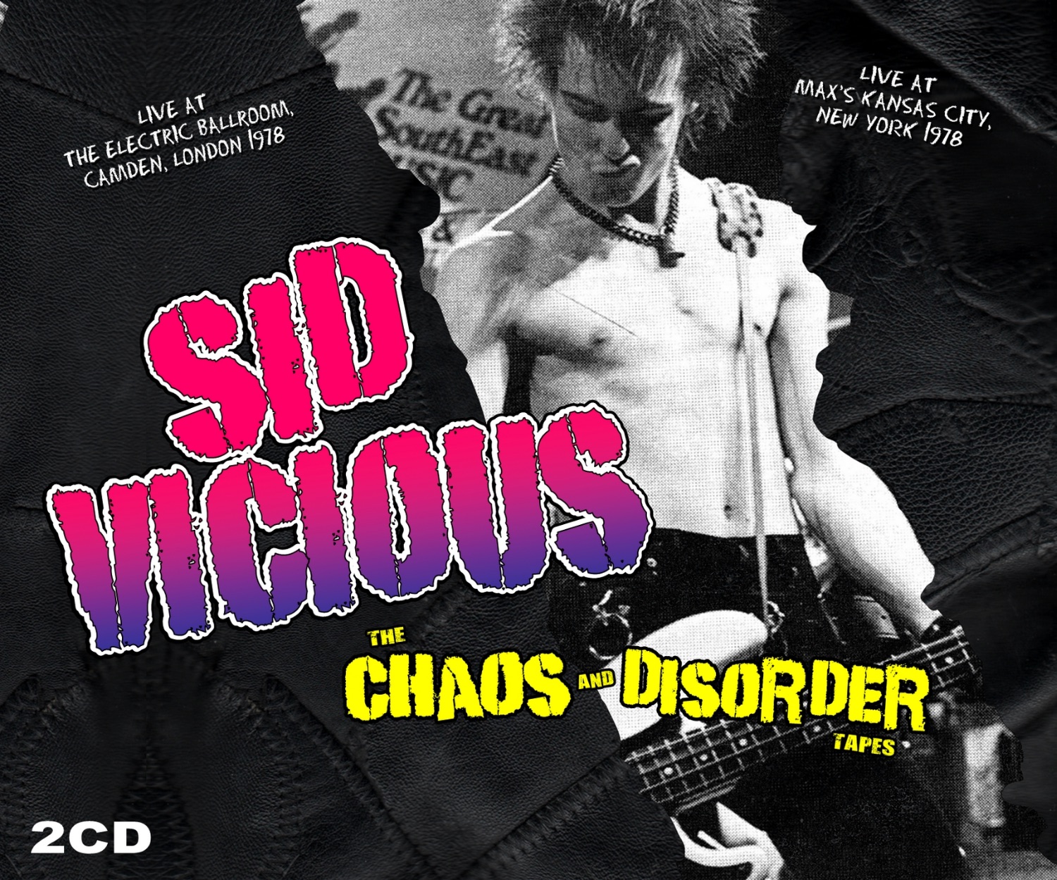 The Chaos and Disorder Tapes (Live)