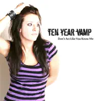 Pleasures (That I Call Mine) — Ten Year Vamp