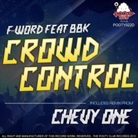 Crowd Control (feat. BBK) - Single - F-Word