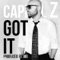 Got It - Capital Z lyrics