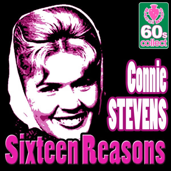 Sixteen Reasons (Remastered) by Connie Stevens — cover art