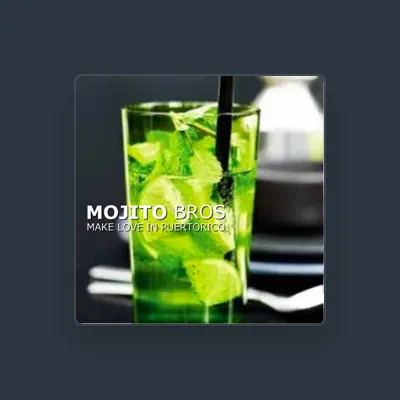 Listen to Mojito Bros, watch music videos, read bio, see tour dates & more!