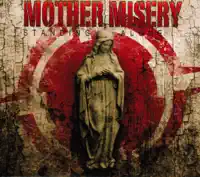 In Monochrome — Mother Misery