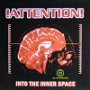 Into the Inner Space (Brian Club Mix)