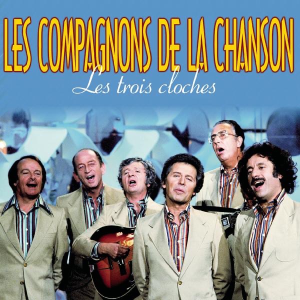 Обложка альбома «Les trois cloches» — Les Compagnons de la Chanson
