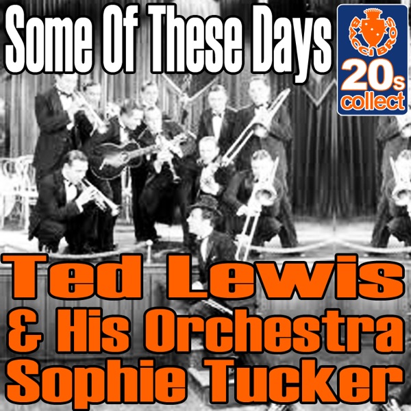 Some of these days (Digitally Remastered) - Single