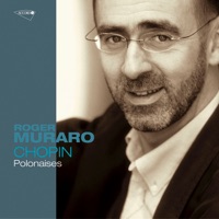 Chopin: 8 Polonaises - Roger Muraro