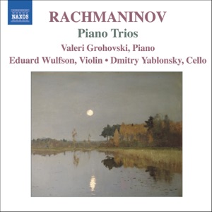 Rachmaninov: Piano Trios Nos. 1 & 2