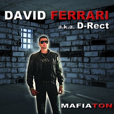 Mafiaton (David Ferrari aka D-Rect) - EP
