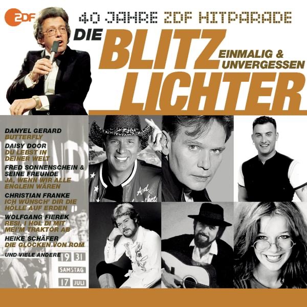 Das Beste aus 40 Jahren ZDF Hitparade: Die Blitzlichter