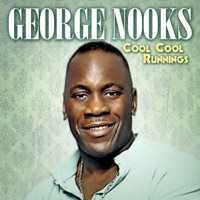 Cool Cool Runnings - George Nooks