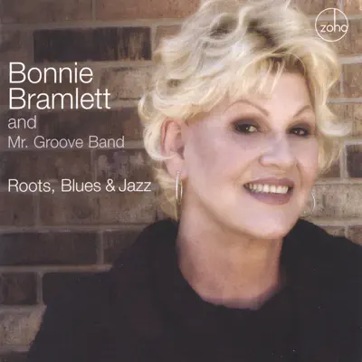 Roots, Blues & Jazz - Bonnie Bramlett