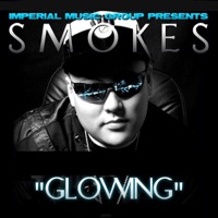 Glowing - Single - Smokes