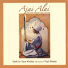 Ajai Alai Meditation and Lecture - SatKirin Kaur Khalsa new Single