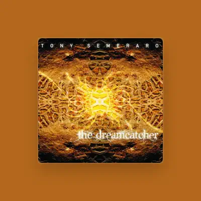 Listen to Tony Semeraro, watch music videos, read bio, see tour dates & more!