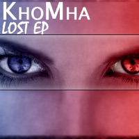 Lost EP - KhoMha