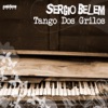 Tango Dos Grilos