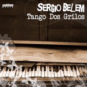 Tango Dos Grilos - Single