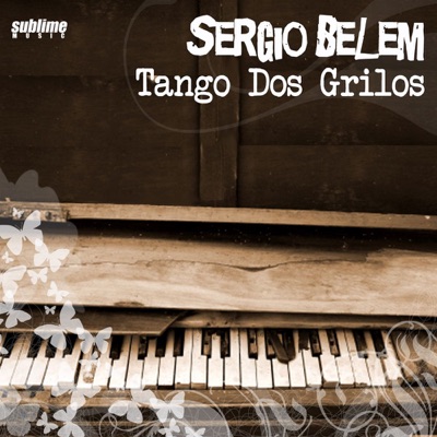 Tango Dos Grilos - Single