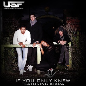 If You Only Knew (feat. Kiara) - Single