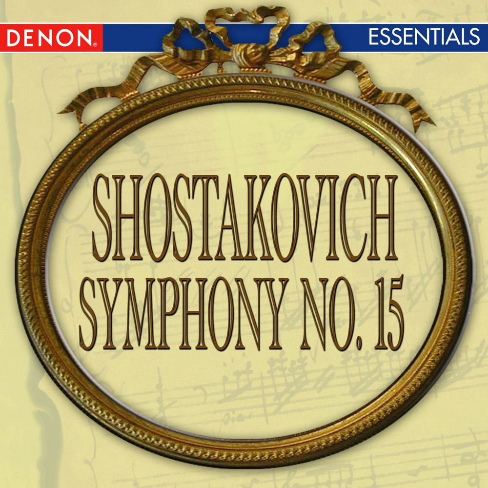 Обложка альбома «Shostakovich: Symphony No. 15» — The Symphony Orchestra of the Moscow Philharmonic Society & Kirill Kondrashin