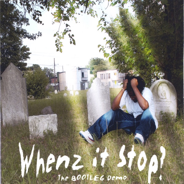 Cover of Whenz It Stop