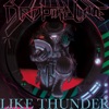 Like Thunder - EP