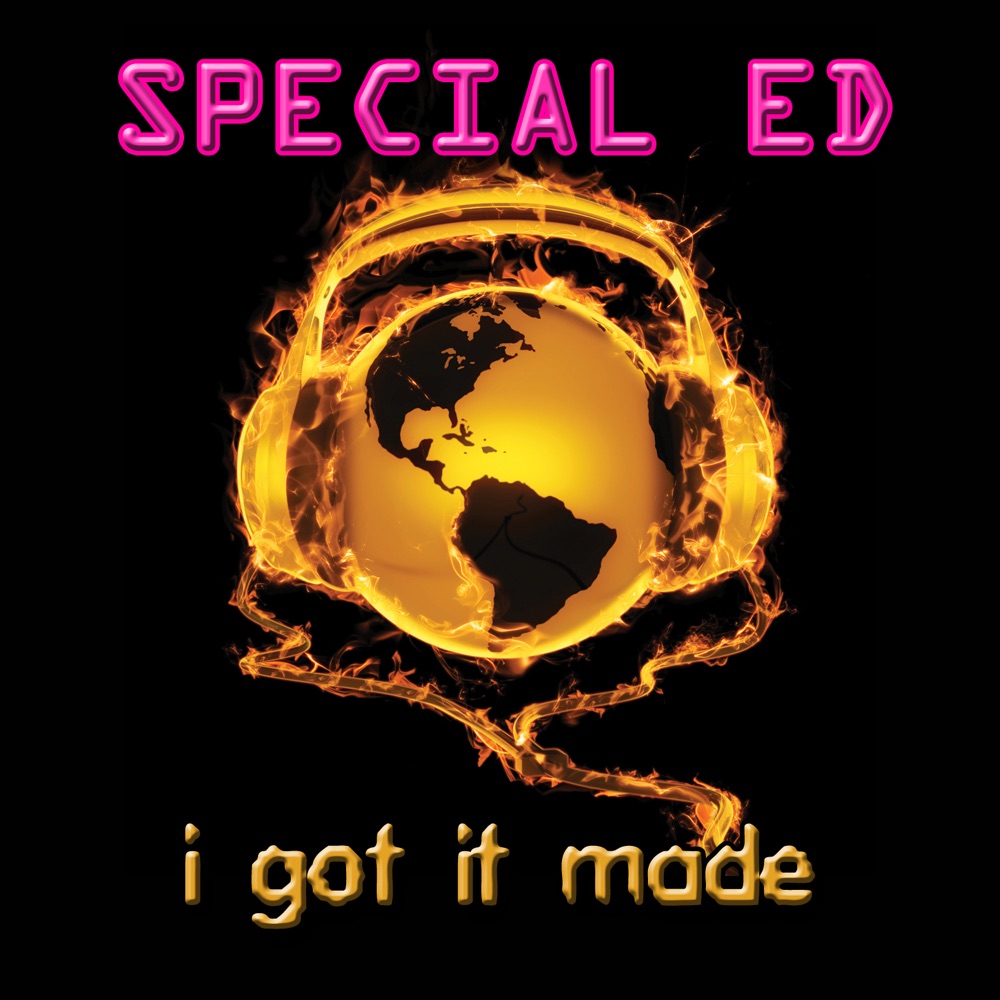 Обложка альбома «I Got It Made (Re-Recorded / Remastered)» — Special Ed